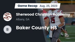 Recap: Sherwood Christian Academy  vs. Baker County HS  2023