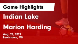 Indian Lake  vs Marion Harding  Game Highlights - Aug. 28, 2021