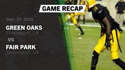 Highlight of Recap: Green Oaks  vs. Fair Park  2015