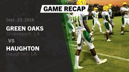 Recap: Green Oaks  vs. Haughton  2016