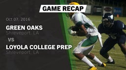 Recap: Green Oaks  vs. Loyola College Prep  2016