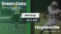 Matchup: Green Oaks vs. Haynesville  2018