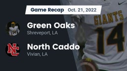 Recap: Green Oaks  vs. North Caddo  2022