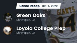 Recap: Green Oaks  vs. Loyola College Prep  2022