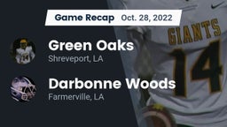 Recap: Green Oaks  vs. Darbonne Woods 2022
