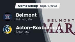 Recap: Belmont  vs. Acton-Boxborough  2023