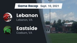 Recap: Lebanon  vs. Eastside  2021
