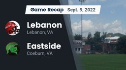 Recap: Lebanon  vs. Eastside  2022
