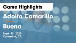 Adolfo Camarillo  vs Buena   Game Highlights - Sept. 29, 2023