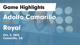 Adolfo Camarillo  vs Royal  Game Highlights - Oct. 5, 2023