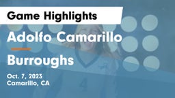 Adolfo Camarillo  vs Burroughs  Game Highlights - Oct. 7, 2023