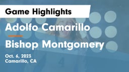 Adolfo Camarillo  vs Bishop Montgomery  Game Highlights - Oct. 6, 2023
