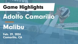 Adolfo Camarillo  vs Malibu  Game Highlights - Feb. 29, 2024
