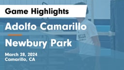 Adolfo Camarillo  vs Newbury Park  Game Highlights - March 28, 2024