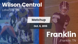 Matchup: Wilson Central vs. Franklin  2016