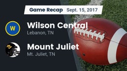 Recap: Wilson Central  vs. Mount Juliet  2017