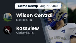 Recap: Wilson Central  vs. Rossview  2023