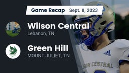Recap: Wilson Central  vs. Green Hill  2023