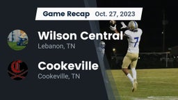 Recap: Wilson Central  vs. Cookeville  2023