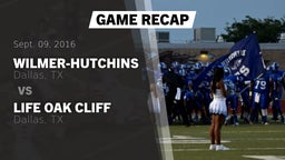 Recap: Wilmer-Hutchins  vs. Life Oak Cliff  2016