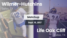 Matchup: Wilmer-Hutchins vs. Life Oak Cliff  2017