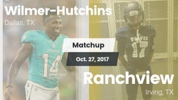 Matchup: Wilmer-Hutchins vs. Ranchview  2017