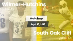 Matchup: Wilmer-Hutchins vs. South Oak Cliff  2019