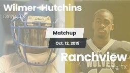 Matchup: Wilmer-Hutchins vs. Ranchview  2019