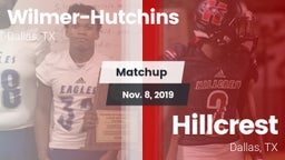 Matchup: Wilmer-Hutchins vs. Hillcrest  2019