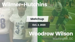 Matchup: Wilmer-Hutchins vs. Woodrow Wilson  2020