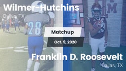 Matchup: Wilmer-Hutchins vs. Franklin D. Roosevelt  2020
