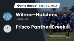 Recap: Wilmer-Hutchins  vs. Frisco Panther Creek 2022