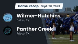 Recap: Wilmer-Hutchins  vs. Panther Creek  2023