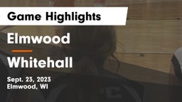 Elmwood  vs Whitehall  Game Highlights - Sept. 23, 2023