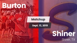 Matchup: Burton vs. Shiner  2019