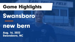 Swansboro  vs new bern Game Highlights - Aug. 16, 2022