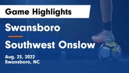 Swansboro  vs Southwest Onslow Game Highlights - Aug. 23, 2022