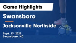 Swansboro  vs Jacksonville Northside Game Highlights - Sept. 13, 2022