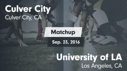 Matchup: Culver City vs. University  of LA 2016
