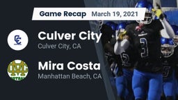 Recap: Culver City  vs. Mira Costa  2021