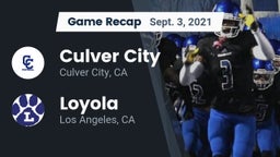Recap: Culver City  vs. Loyola  2021