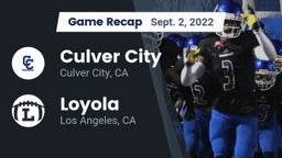 Recap: Culver City  vs. Loyola  2022