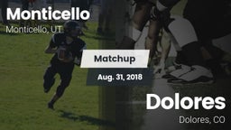 Matchup: Monticello vs. Dolores  2018