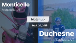 Matchup: Monticello vs. Duchesne  2019