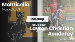 Matchup: Monticello vs. Layton Christian Academy  2020