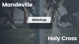 Matchup: Mandeville vs. Holy Cross  2016