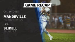 Recap: Mandeville  vs. Slidell  2015