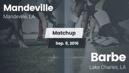 Matchup: Mandeville vs. Barbe  2016
