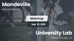 Matchup: Mandeville vs. University Lab  2016