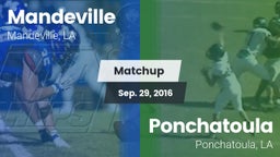 Matchup: Mandeville vs. Ponchatoula  2016
